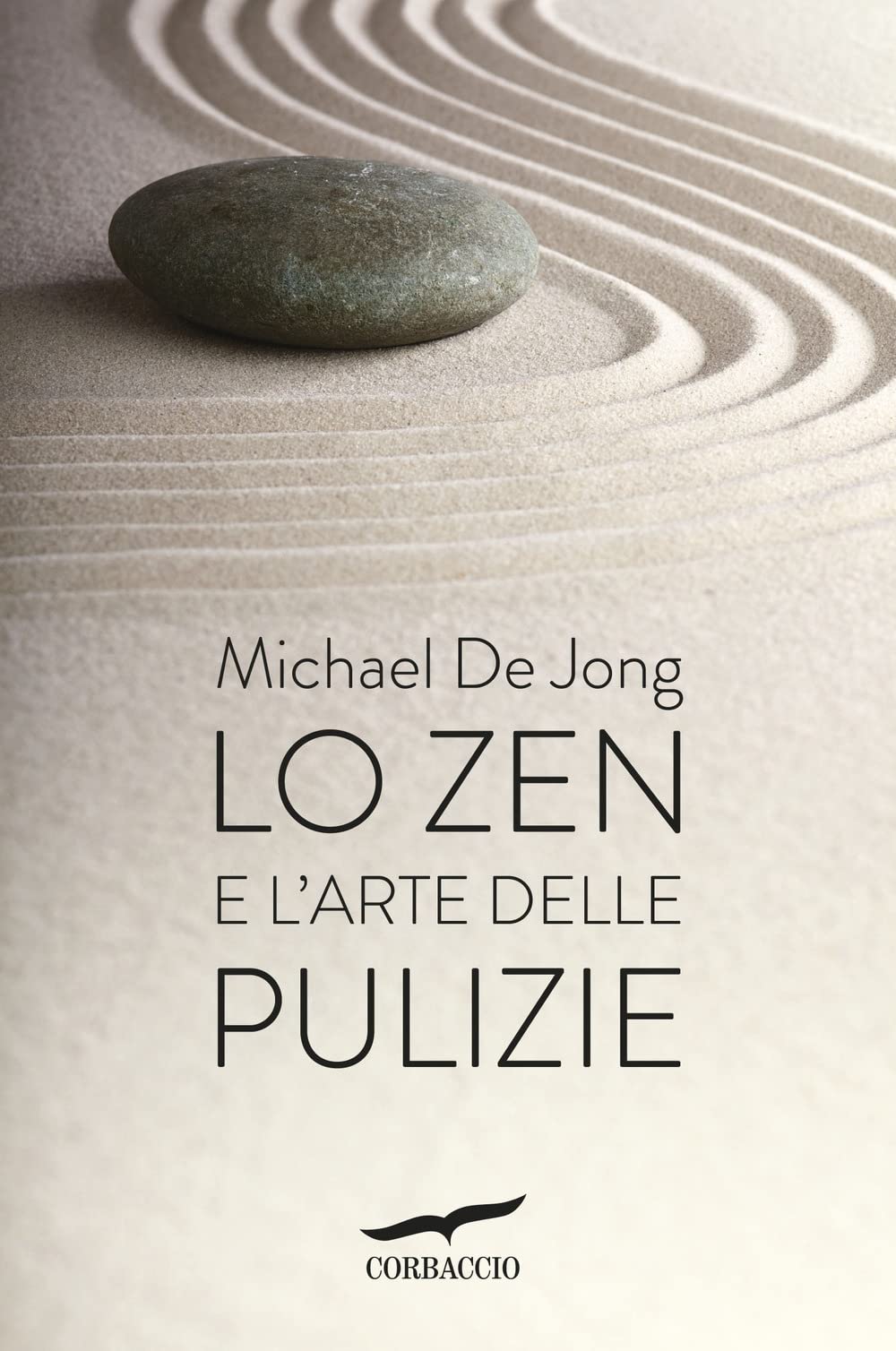 Lo zen e l'arte delle pulizie book