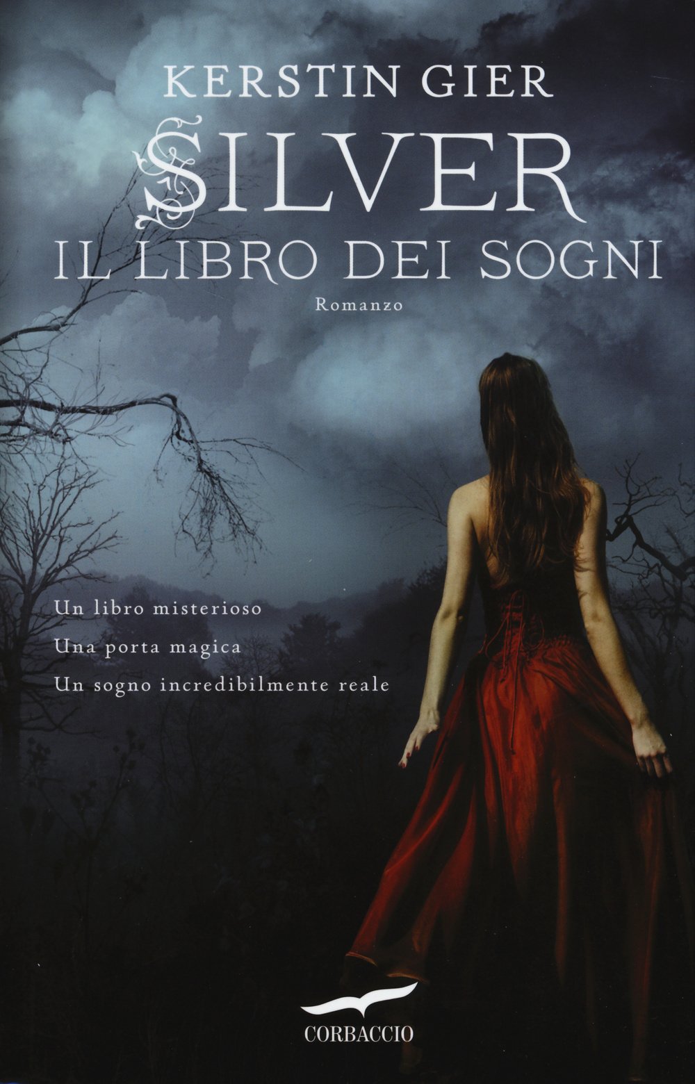 Silver. La trilogia dei sogni (Vol. 1) book