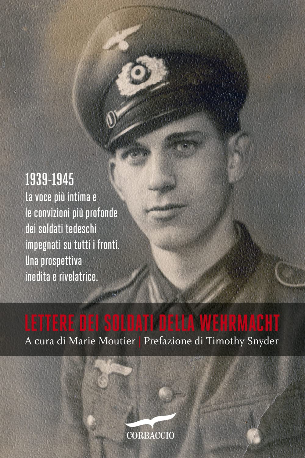 Lettere dei soldati della Wehrmacht (Saggi) Essays & Short Stories