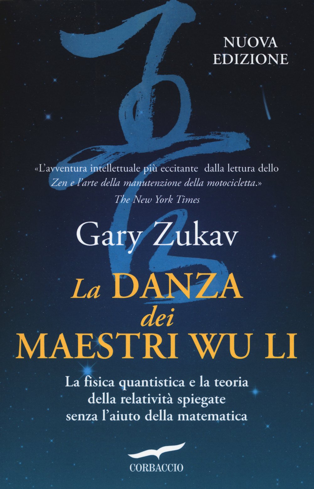 La danza dei maestri Wu Li. La fisica quantistica e la teoria della relatività spiegate senza l'aiuto della matematica book