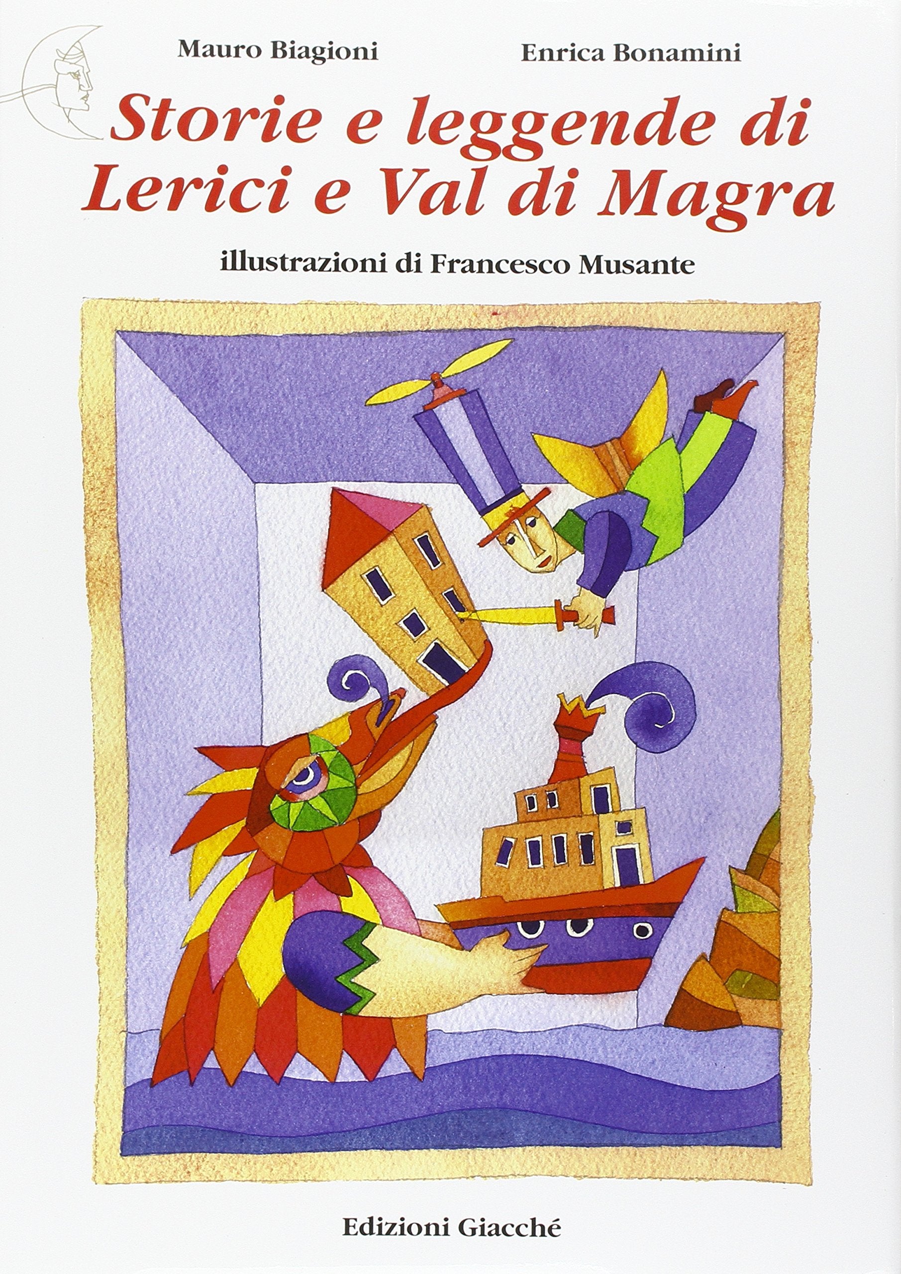 Storie e leggende di Lerici e Val di Magra Books