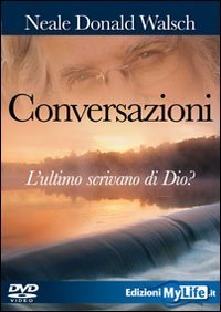 Conversazioni. L'ultimo scrivano di Dio Religion & Esotericism