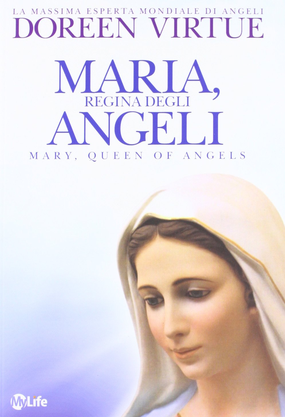 Maria, regina degli angeli book