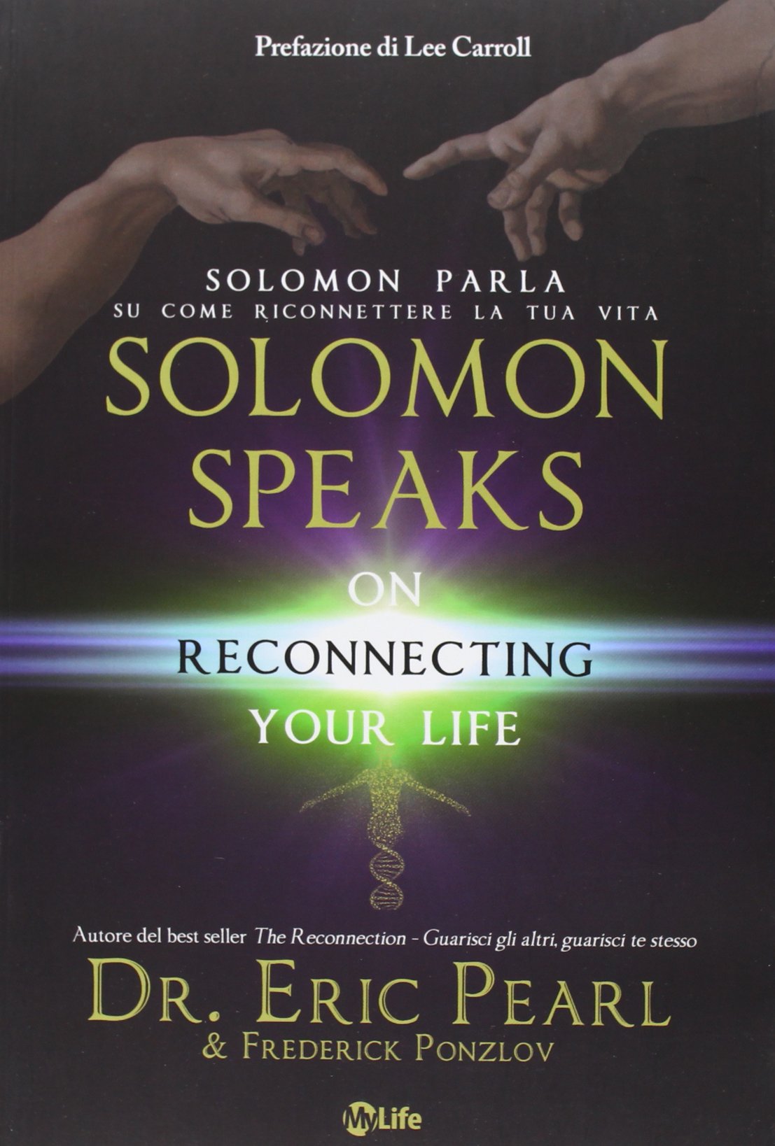Solomon parla su come riconnettere la tua vita-Solomon speaks on reconnecting yoyr life Religion & Esotericism