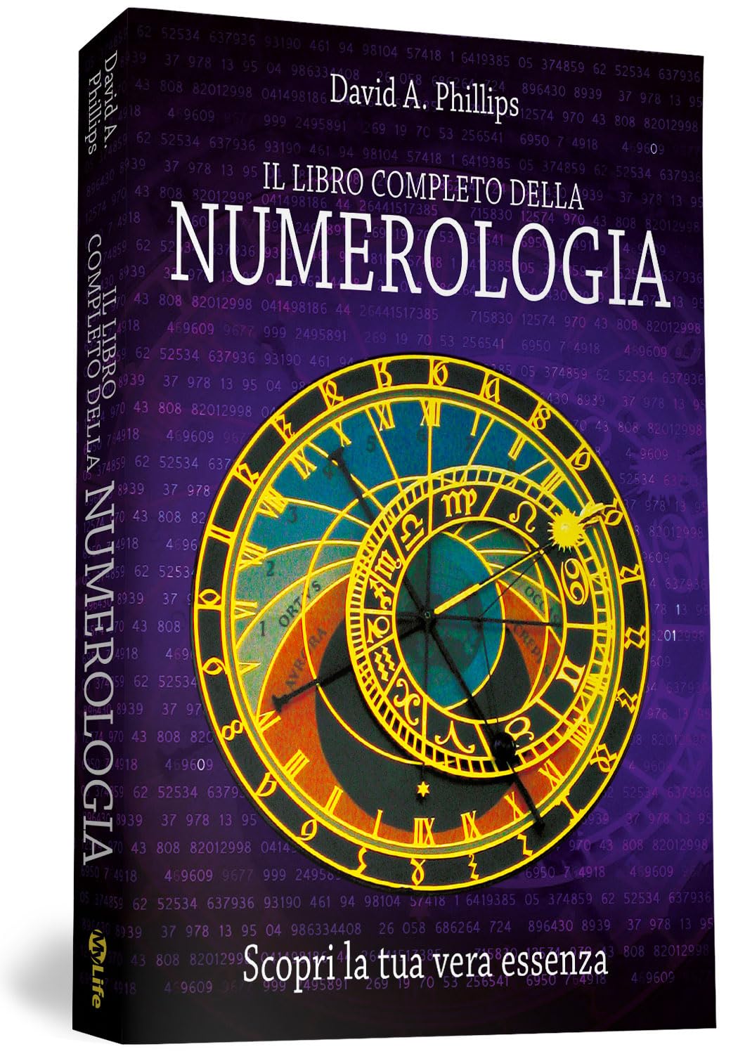 Il libro completo della numerologia. Scopri la tua vera essenza (Self Help) Religion & Esotericism