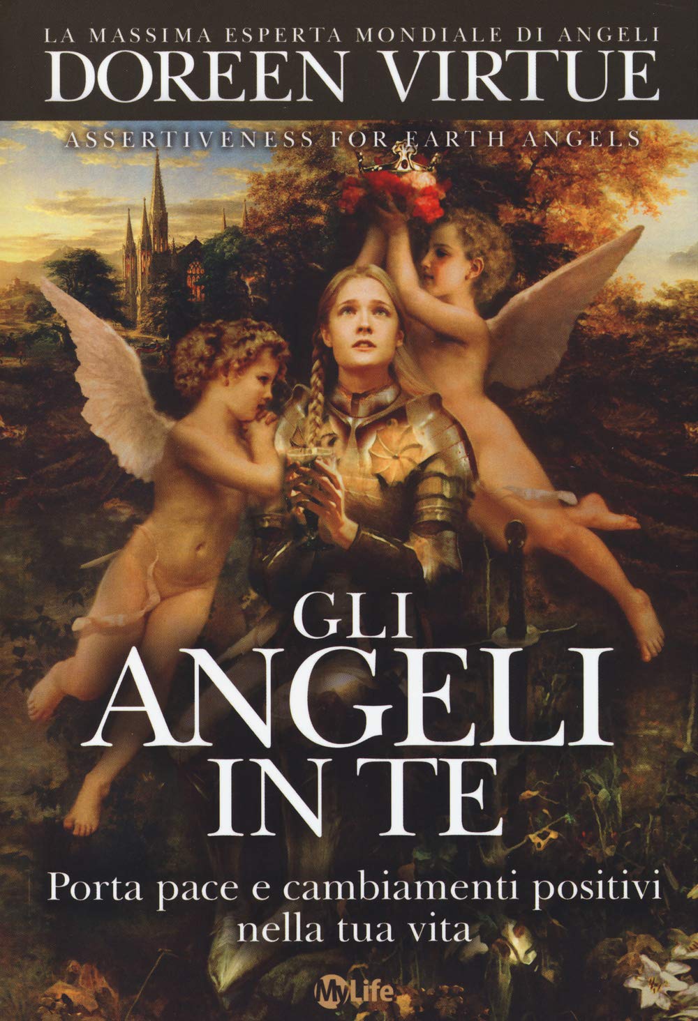 Gli angeli in te. Porta pace e cambiamenti positivi nella tua vita Religion & Esotericism