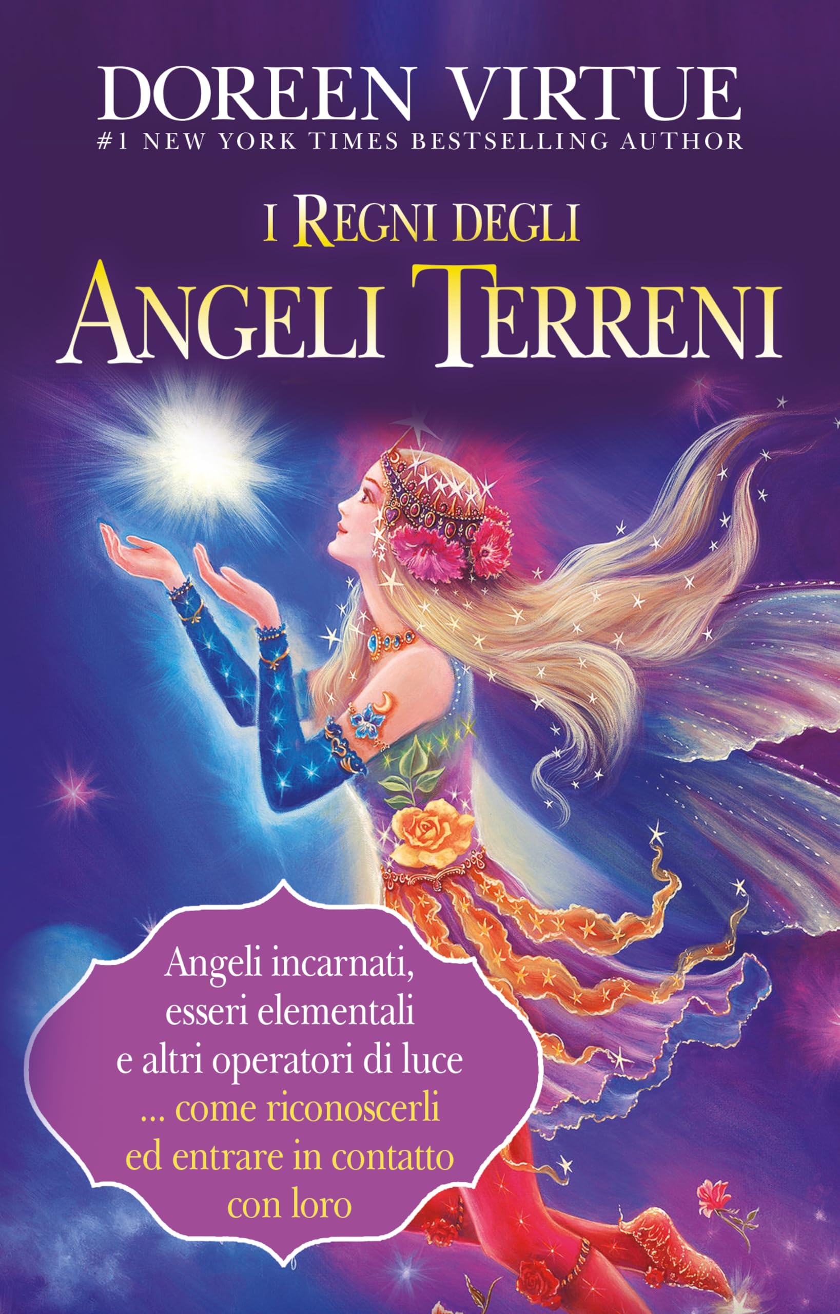 I regni degli angeli terreni Religion & Esotericism