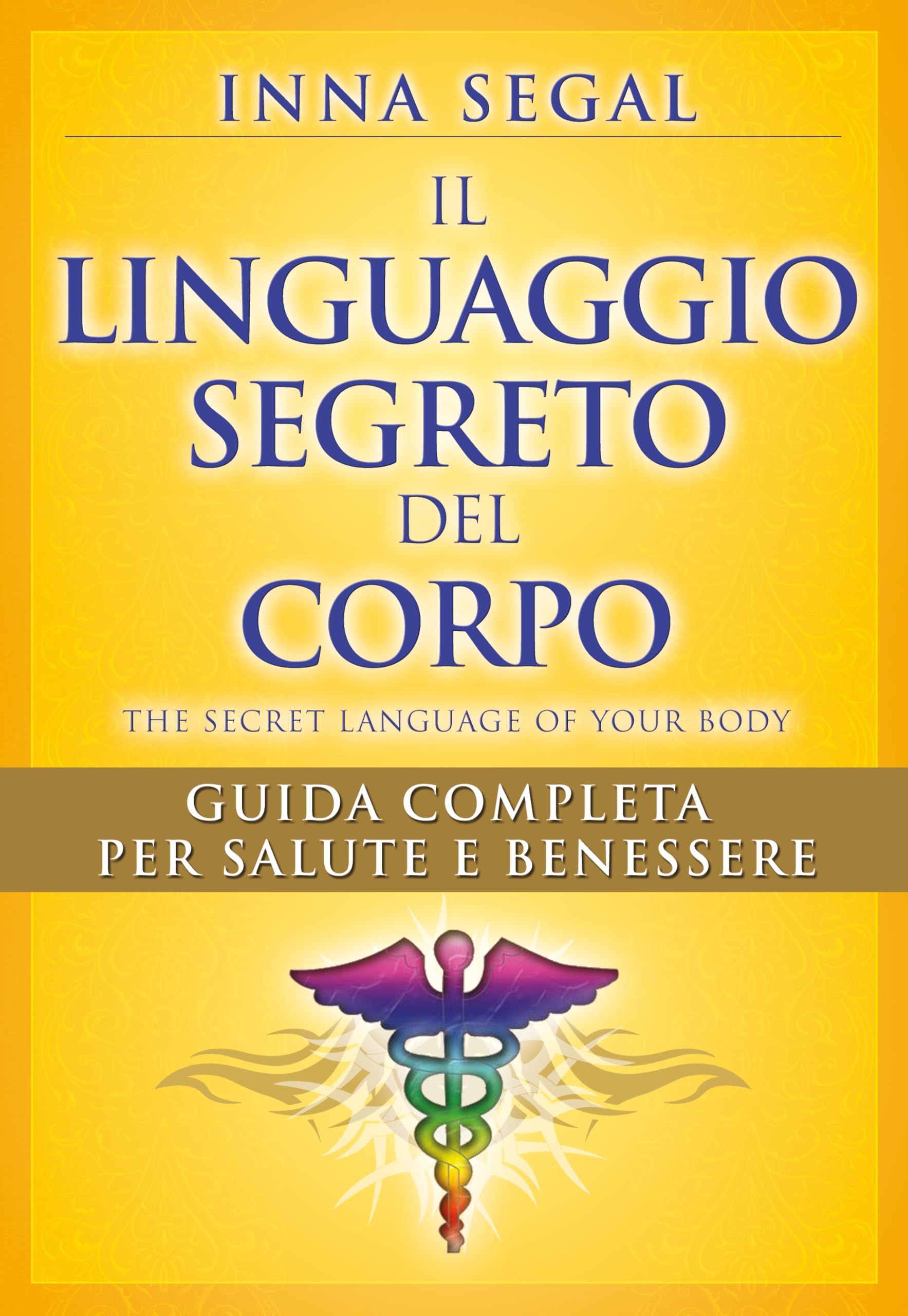 Il linguaggio segreto del corpo book