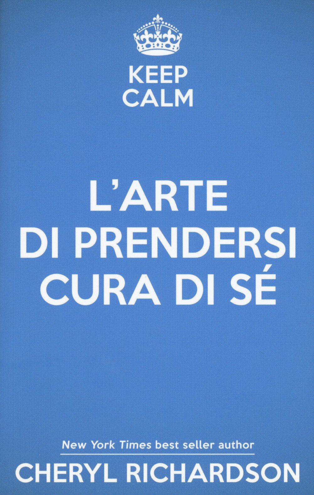 L' arte di prendersi cura di sé. Come trasformare la propria vita un mese alla volta Lifestyle