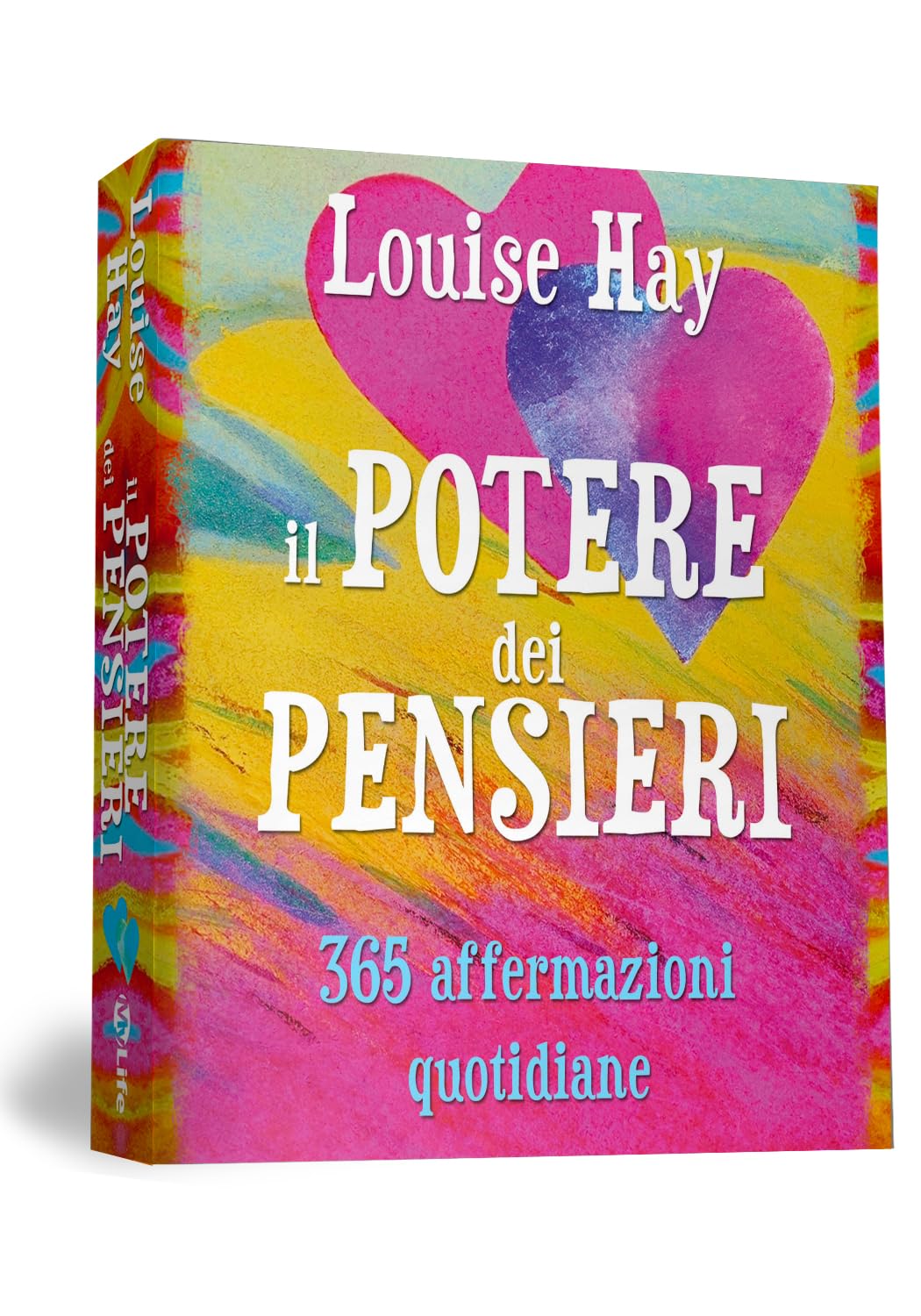 Il potere dei pensieri. 365 affermazioni quotidiane Lifestyle