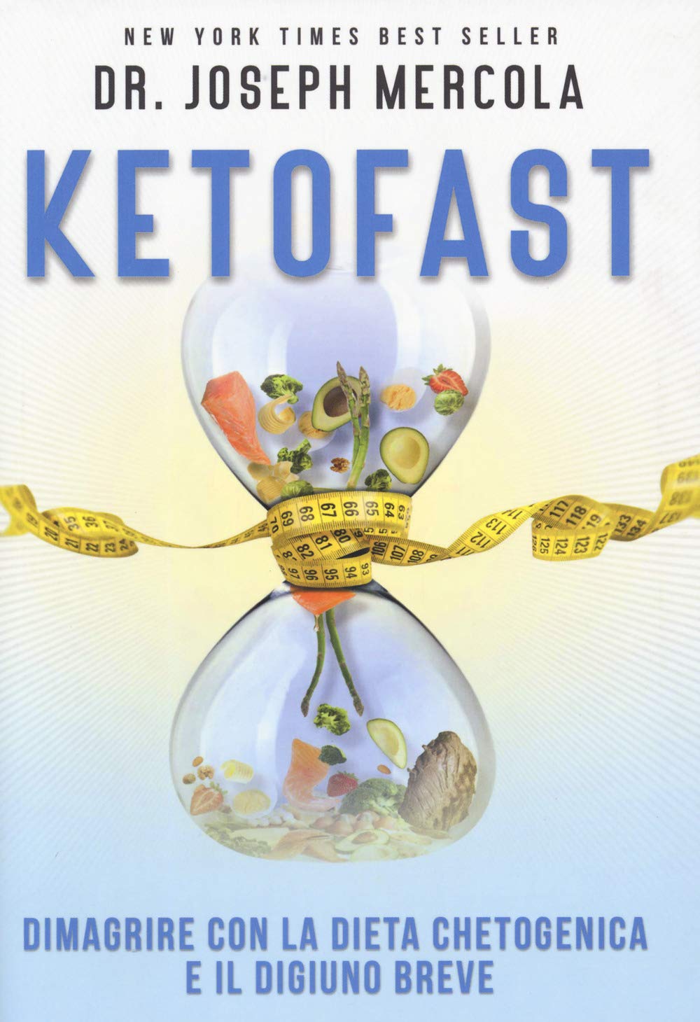 Ketofast. Dimagrire con la dieta chetogenica book