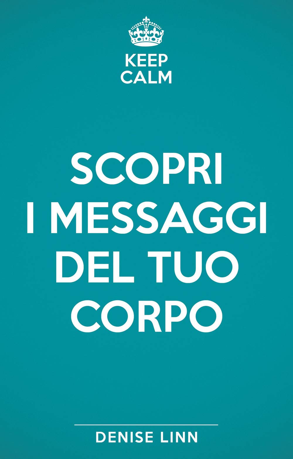 Scopri i messaggi del tuo corpo book