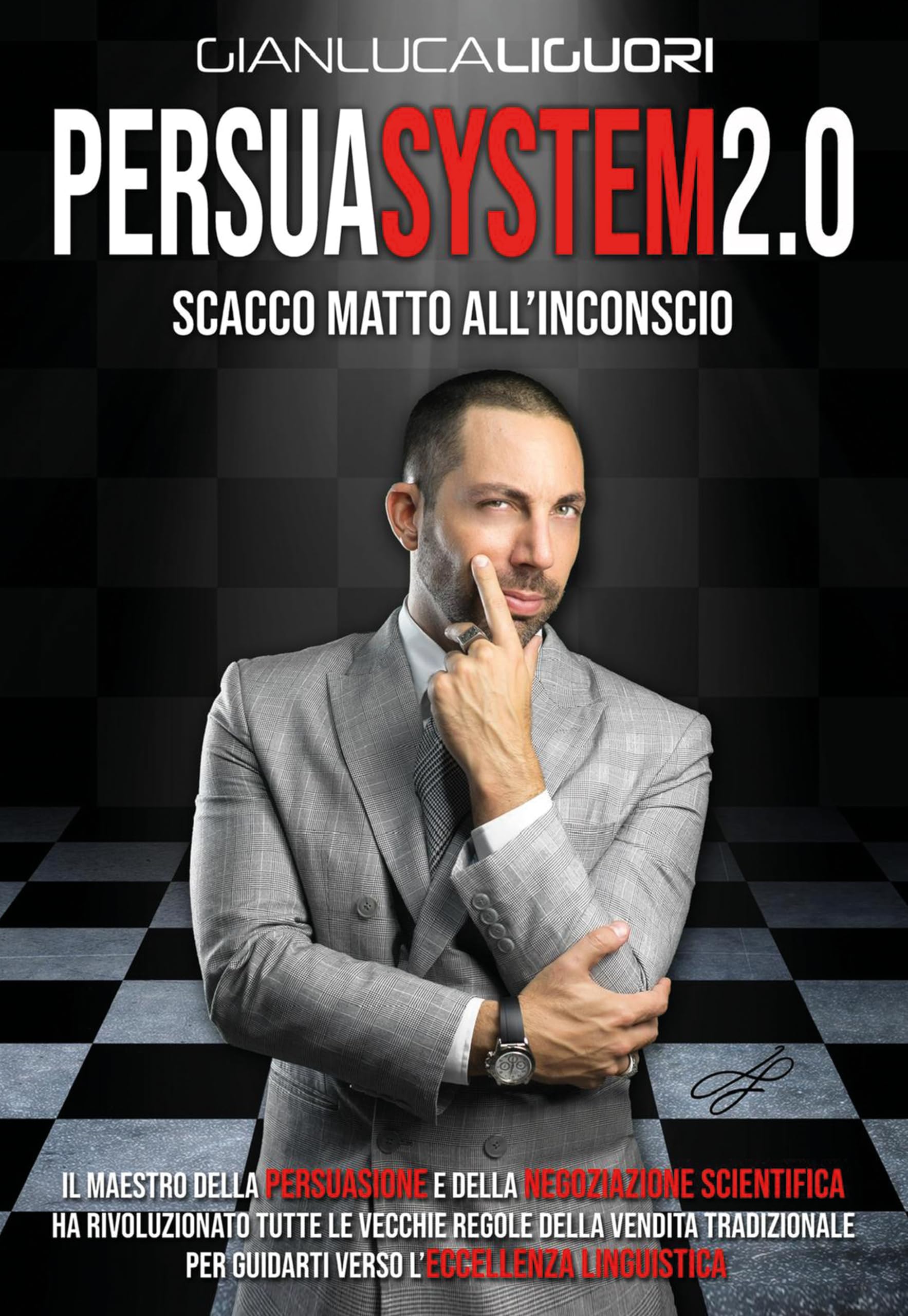 Persuasystem 2.0. Scacco matto all’inconscio book