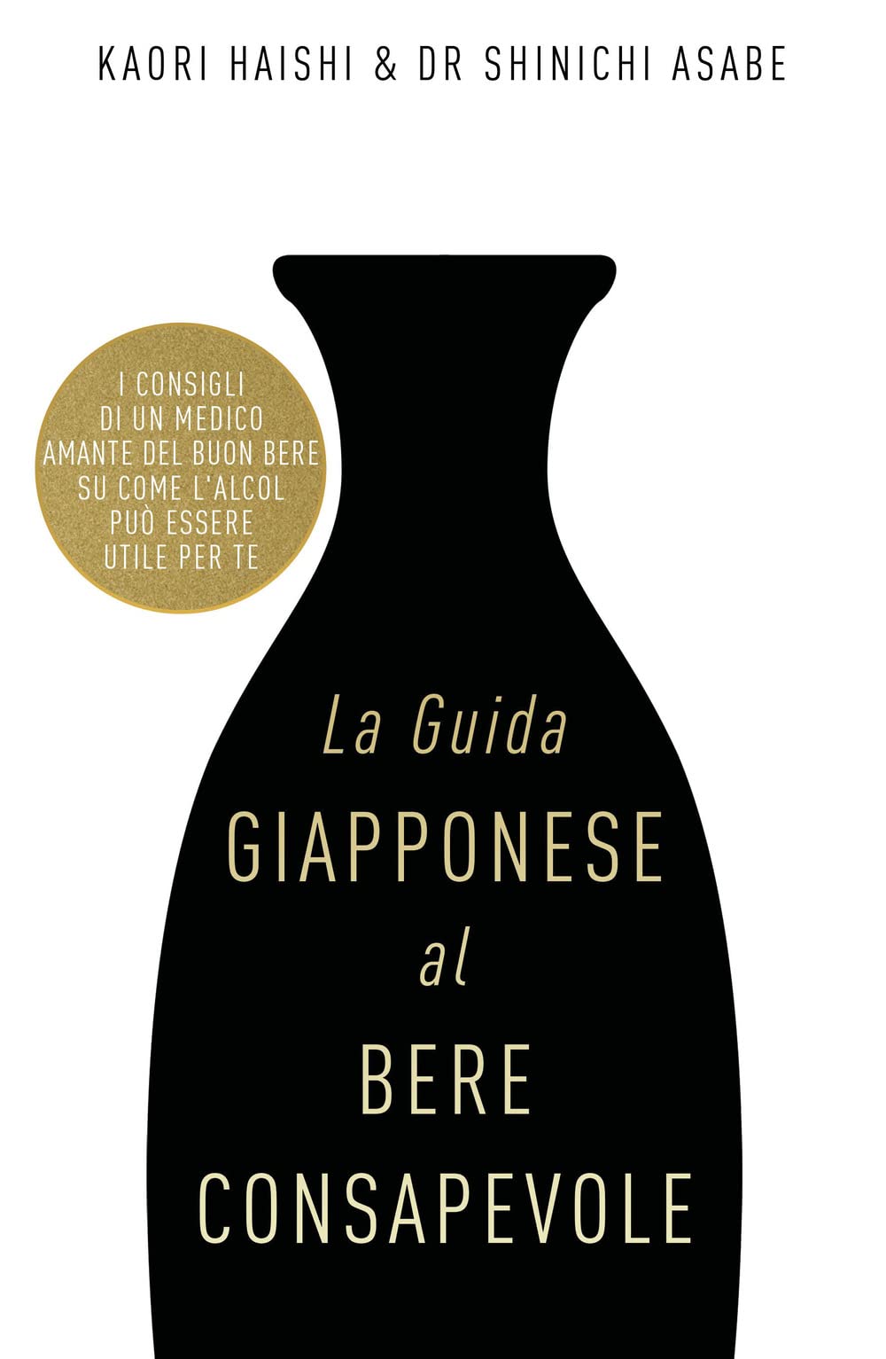 La guida giapponese al bere consapevole book
