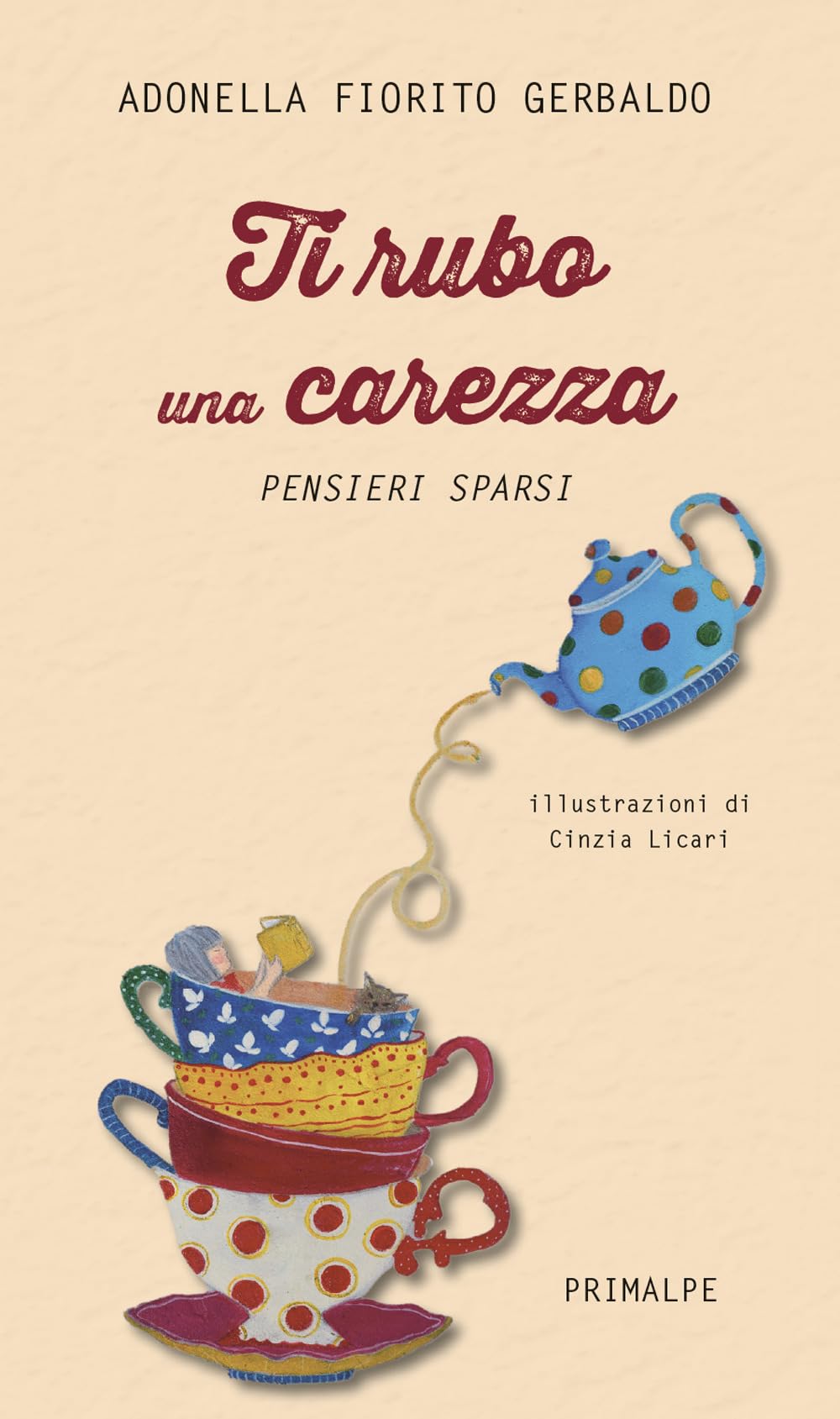 Ti rubo una carezza. Pensieri sparsi book