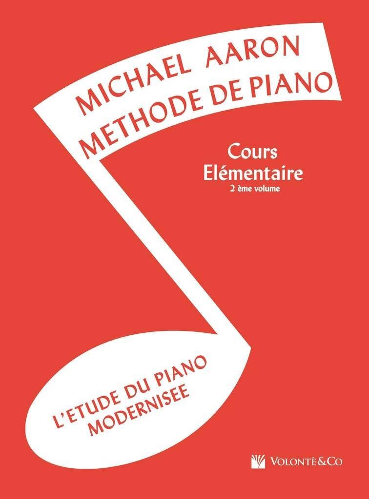 MeThode De Piano - Cours EleMentaire 2eMe Volume: L'Etude Du Piano ModerniseE (Didattica musicale) Arts & Music