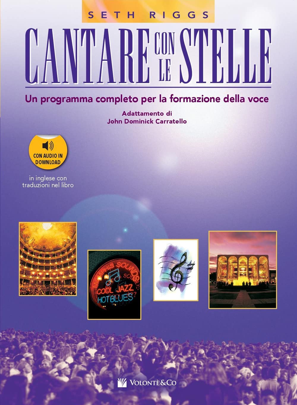Cantare Con Le Stelle: Un Programma Completo Per La Formazione Della Voce book