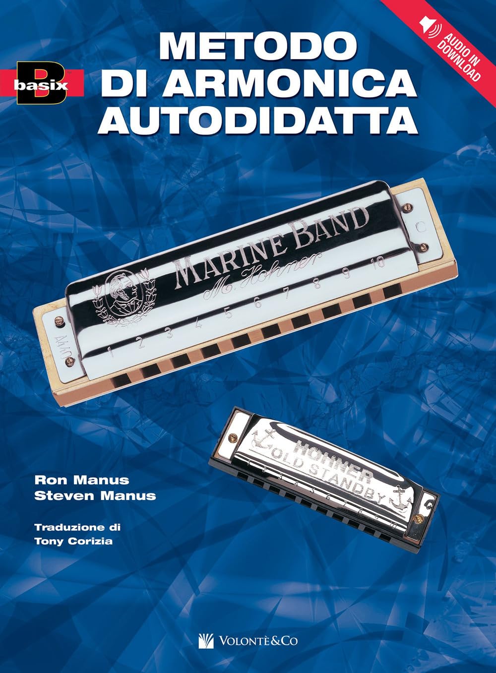 Metodo Armonica Per L'Autodidatta Incluso CD: Volonte' Editore Sheet Music