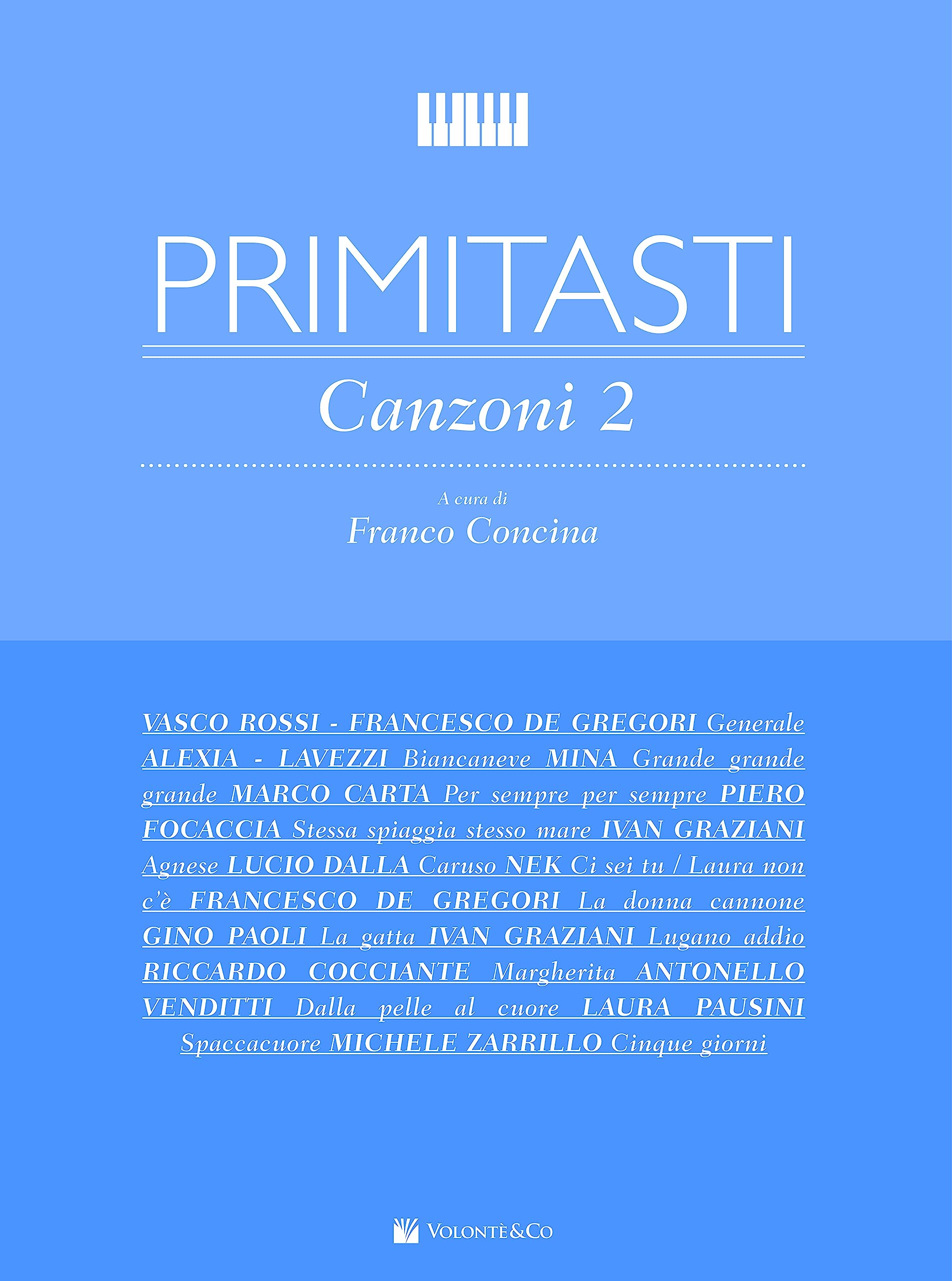 Primi Tasti Canzoni Vol 2 book