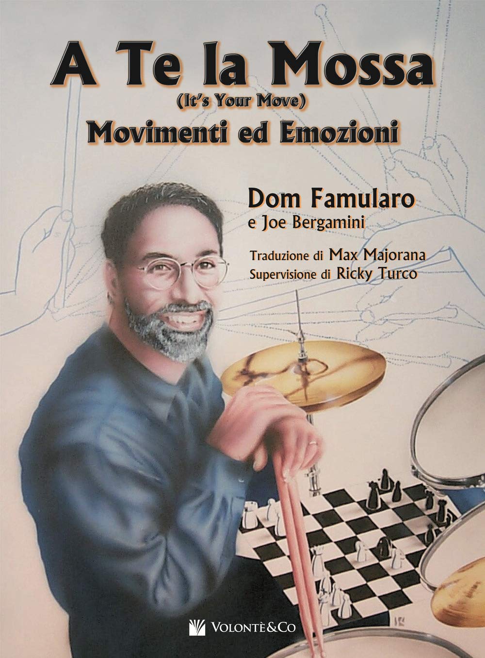 A Te La Mossa Movimenti: It's Your Move book