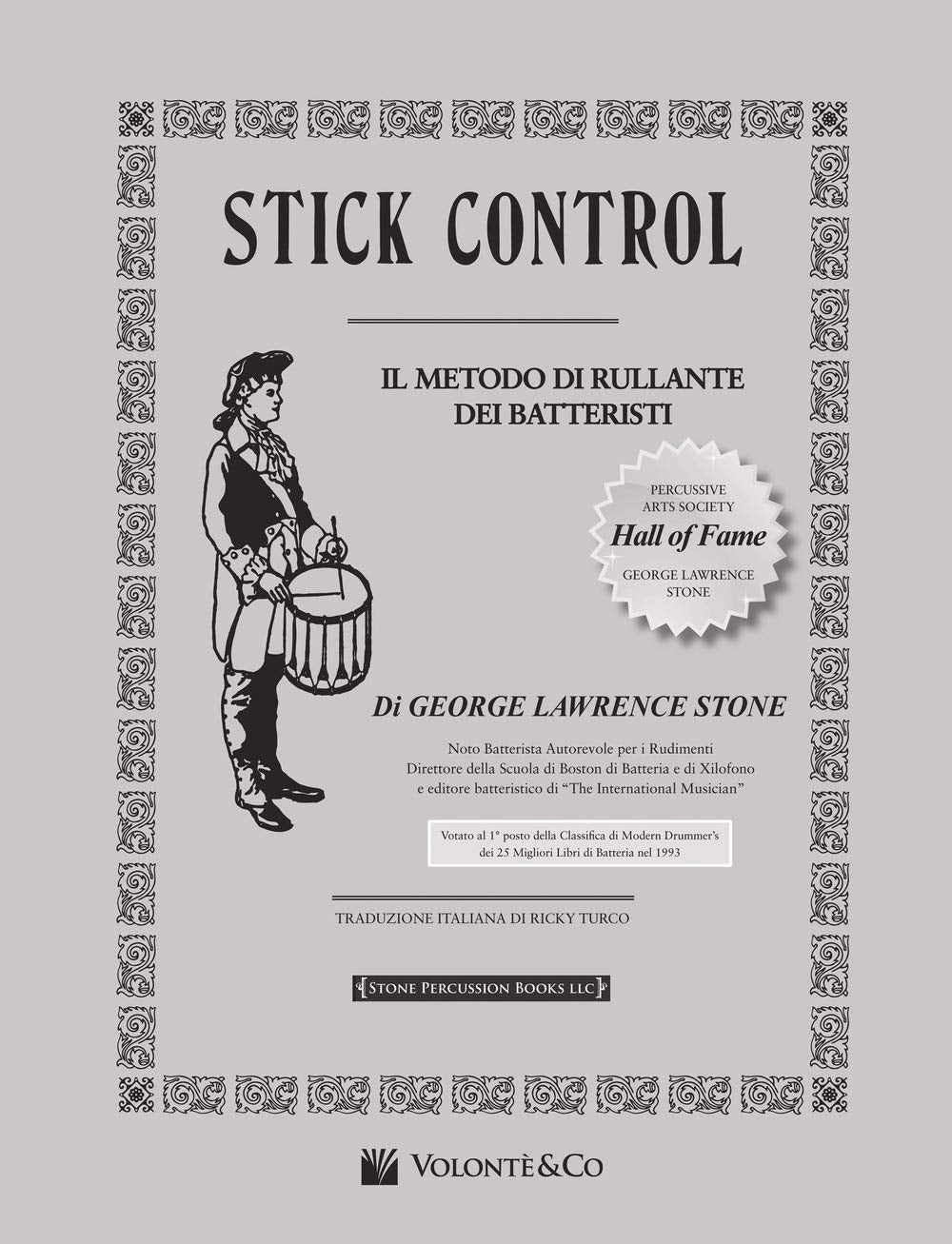 Stick Control: Il Metodo Di Rullante Dei Batteristi Versione Italiana Sheet Music
