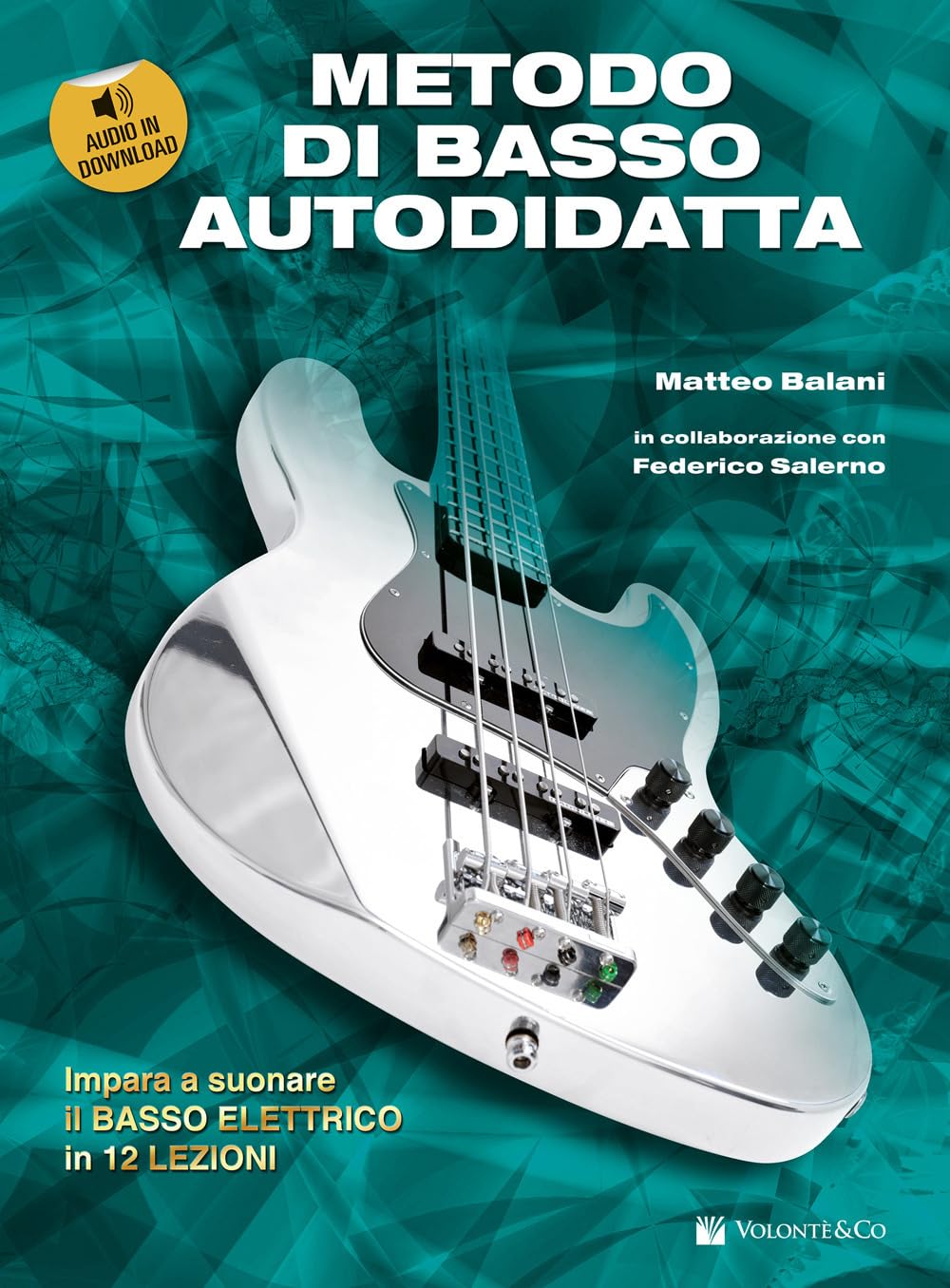 Metodo di basso autodidatta. Con CD Audio book