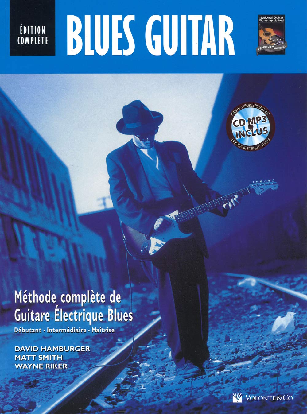 David hamburger & matt smith : blues guitare edition complete - recueil + cd-mp3 version francaise book