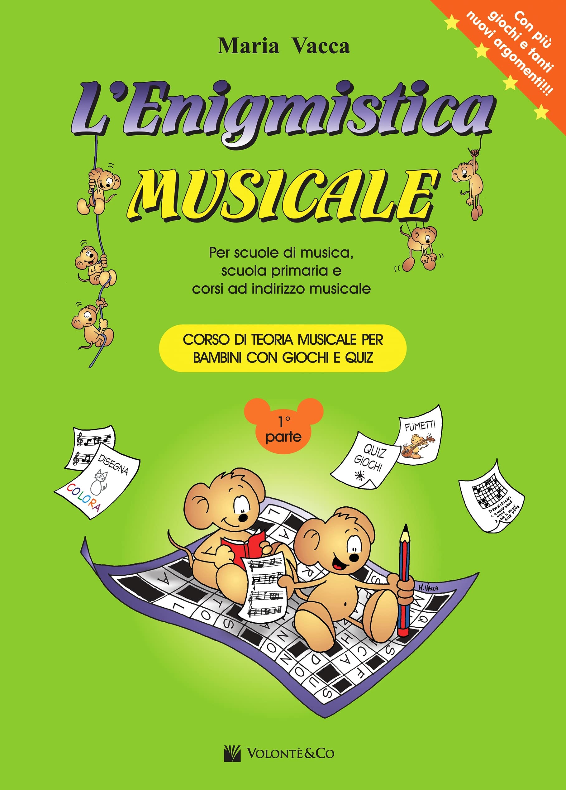 L'Enigmistica Musicale Vol. 1: Corso Di Teoria Musicale Per Bambini Con Giochi e Quiz book