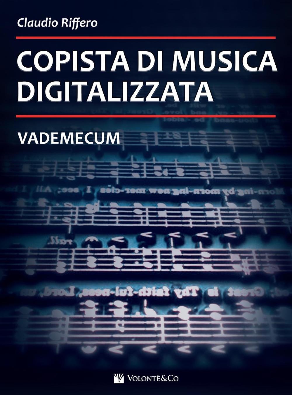 Copista Di Musica Digitalizzata: Vademecum book