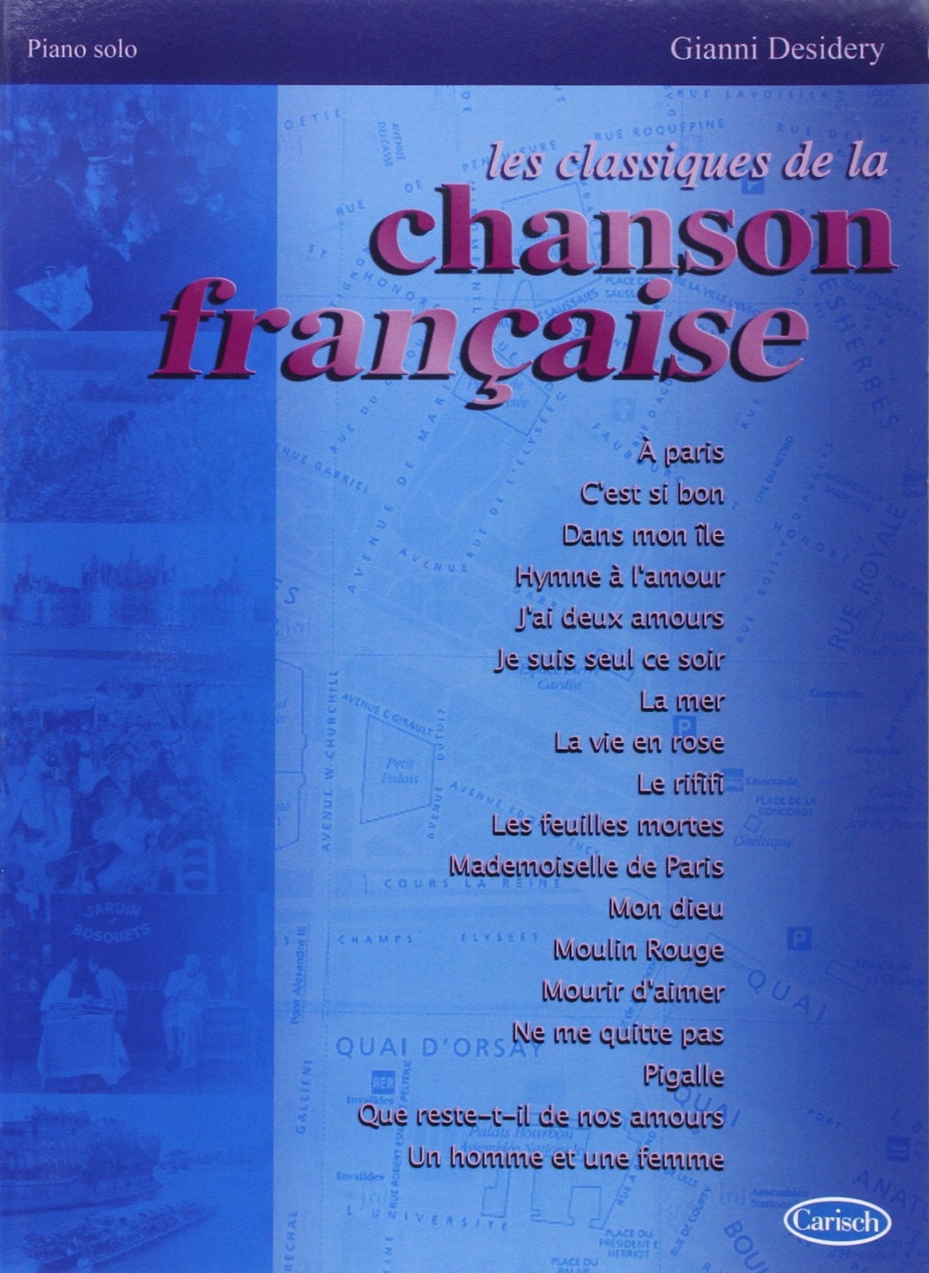 Desidery Gianni Classiques Chanson Francaise Piano book