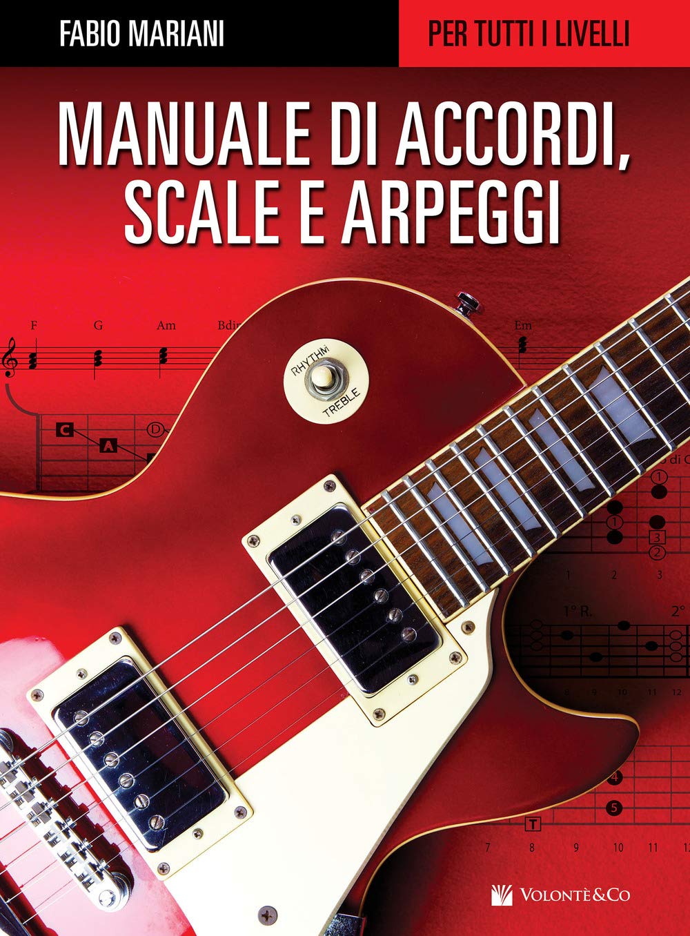 Manuale di accordi, scale e arpeggi per tutti i livelli book