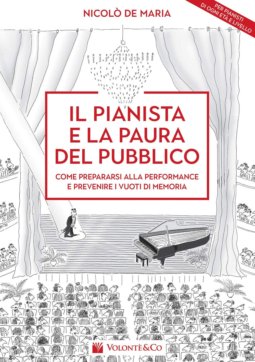 Il pianista e la paura del pubblico book