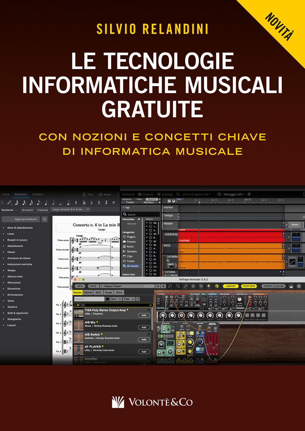 Le tecnologie informatiche musicali gratuite. Con nozioni e concetti chiave di informatica musicale book