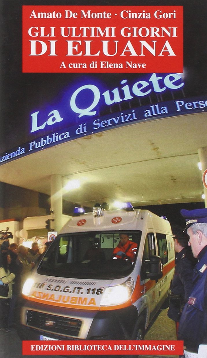 Gli ultimi giorni di Eluana book