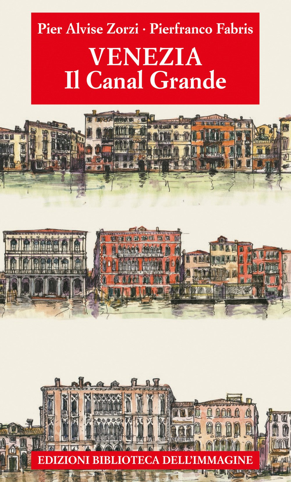 Venezia. Il Canal Grande (Storie delle città) Leisure, Home & Garden