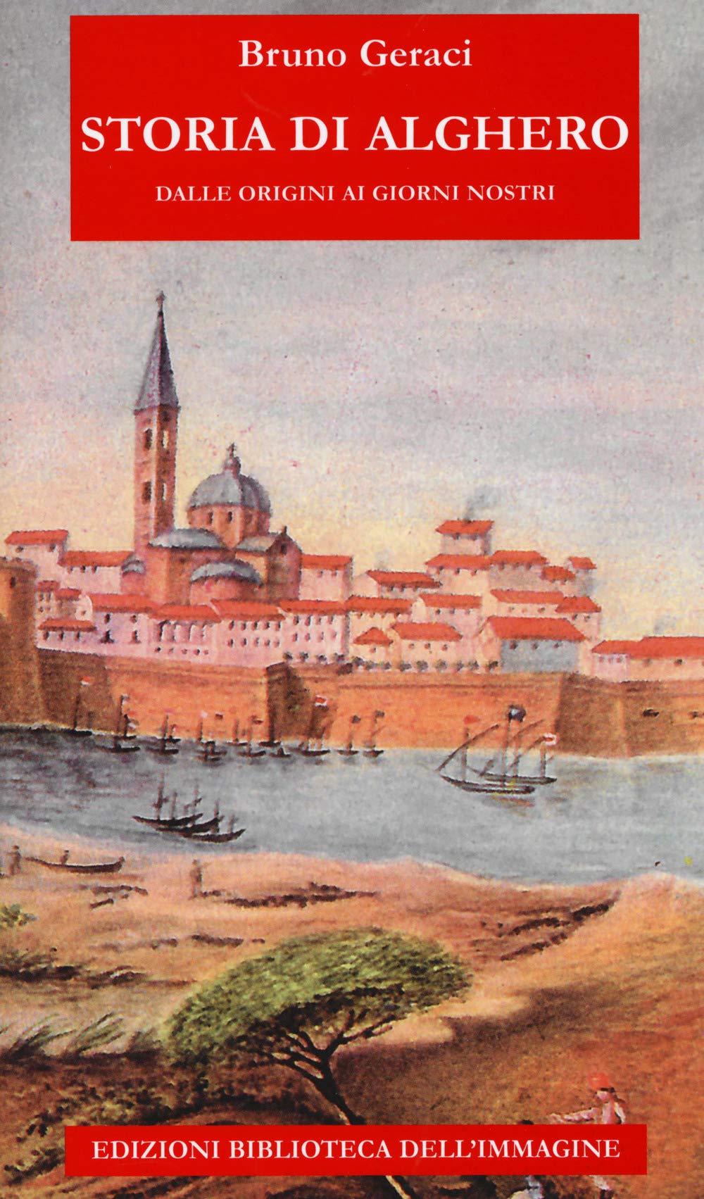 Storia di Alghero dalle origini ai giorni nostri (Storie delle città) Leisure, Home & Garden