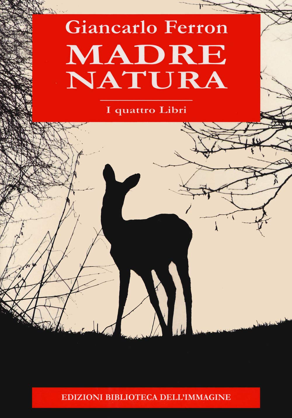 Madre natura. I quattro libri book