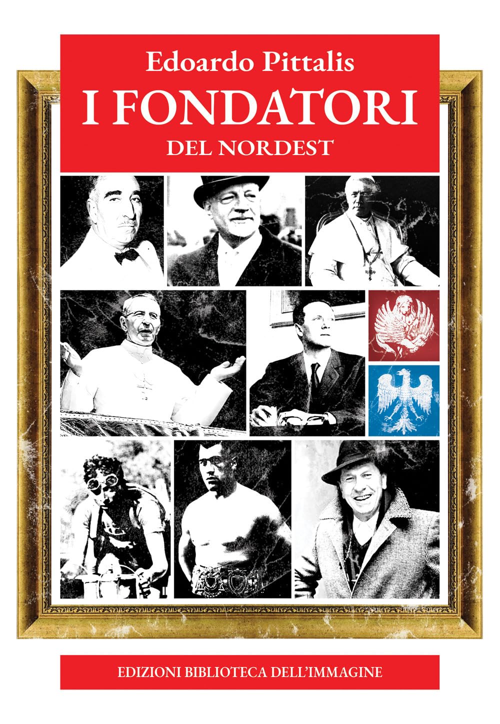 I fondatori del Nordest Memories