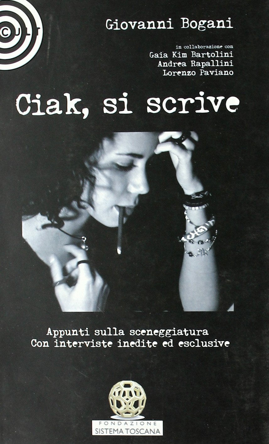 Ciak, si scrive. Appunti sulla scenggiatura book