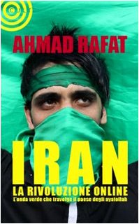 Iran. La rivoluzione online (Saggistica) Social Sciences