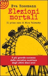 Elezioni mortali. Il primo caso di Mira Valensky book