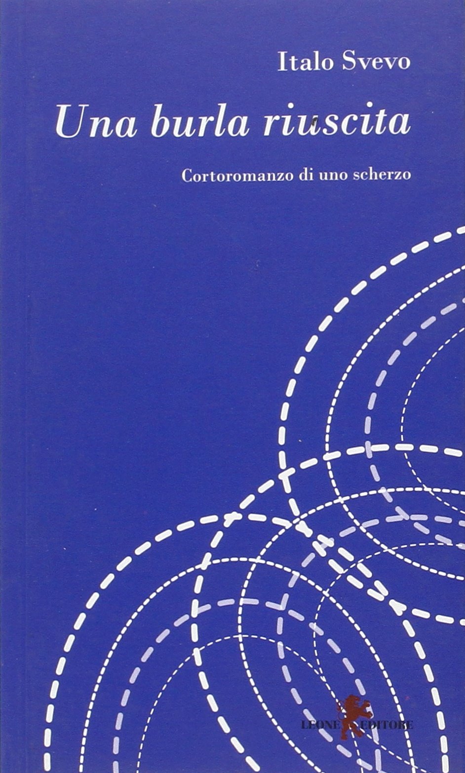 Una burla riuscita Classics