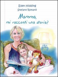 Mamma, mi racconti una storia? Children's books