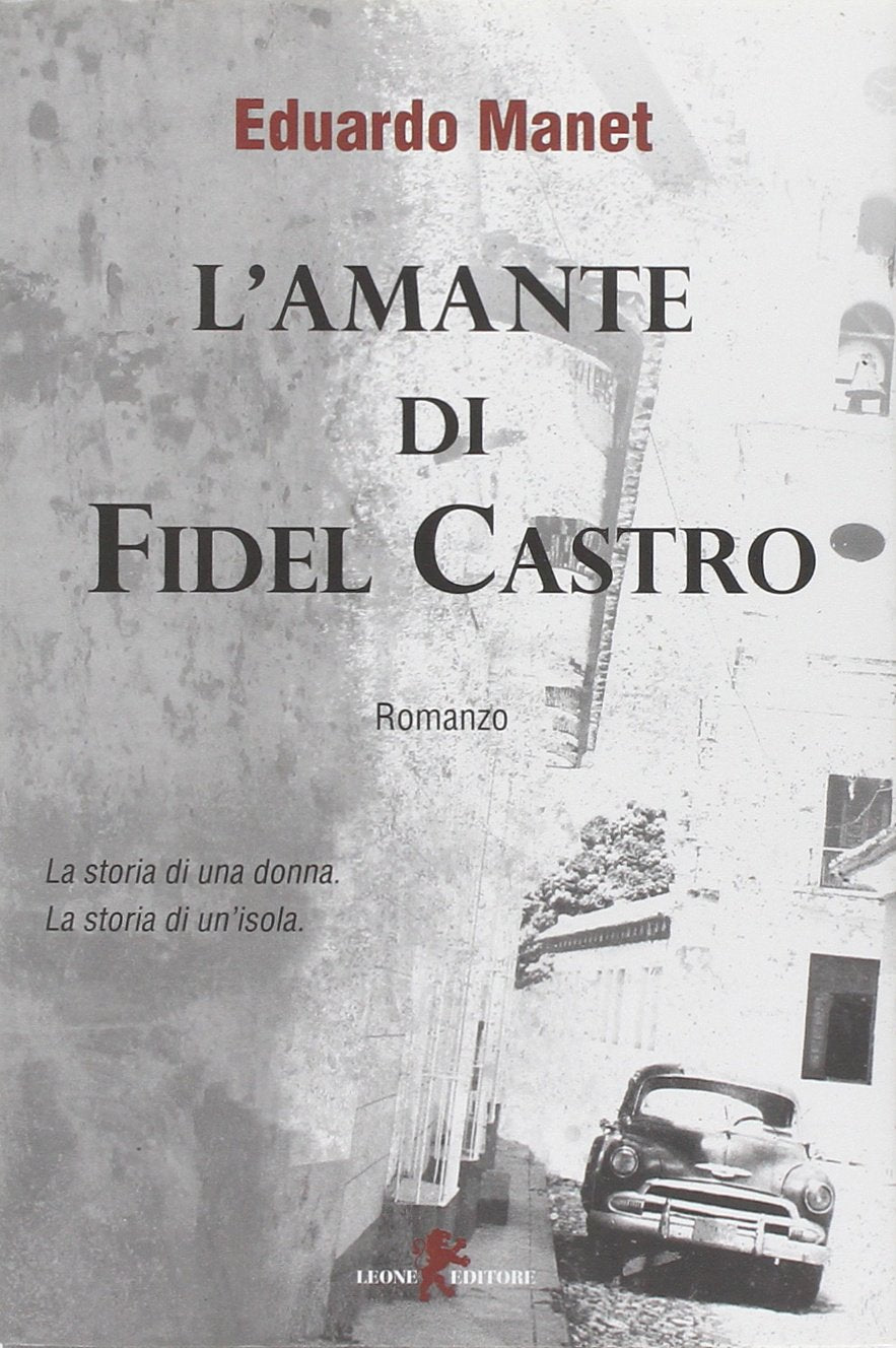 L'amante di Fidel Castro book