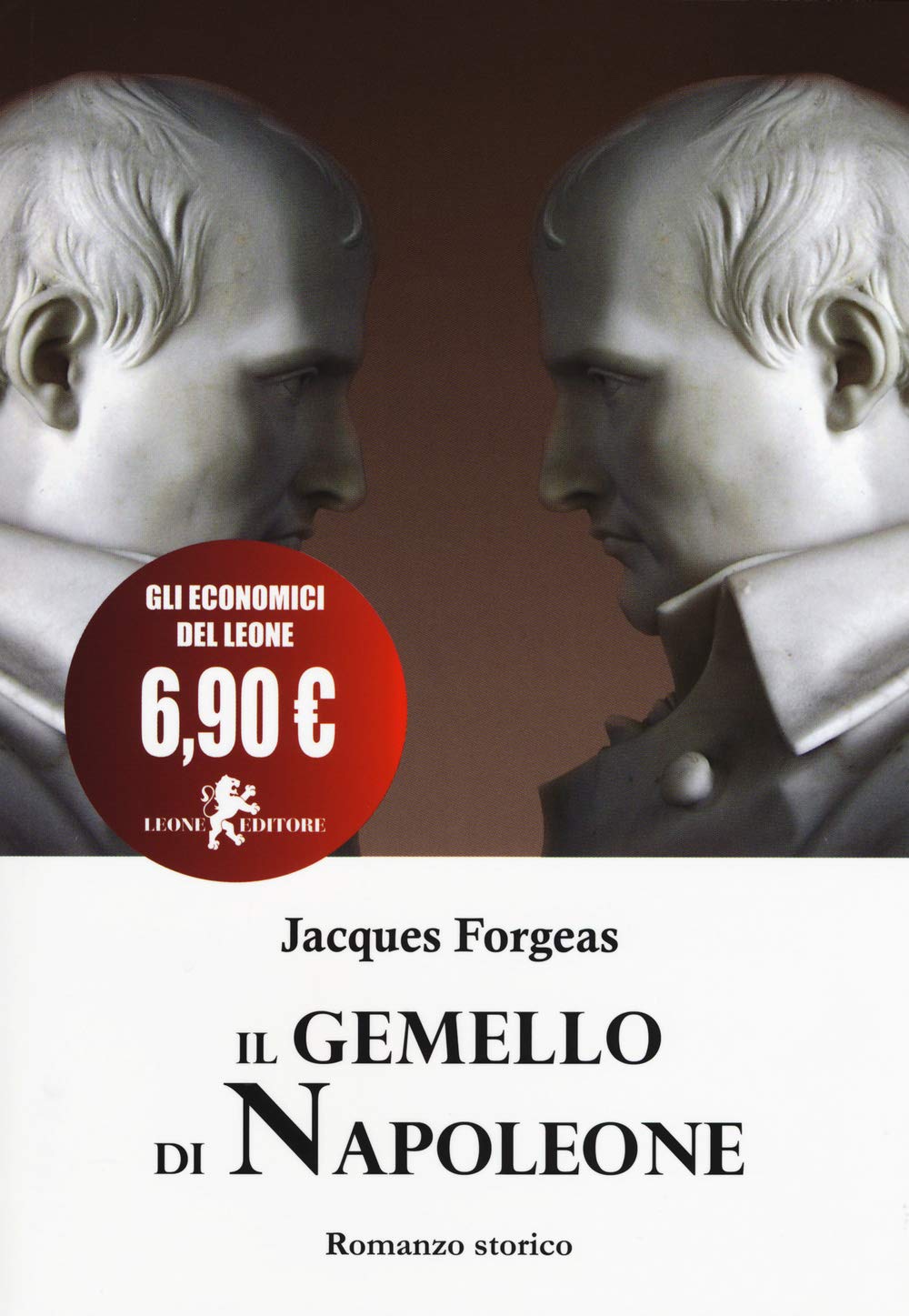 Product Image: Il gemello di Napoleone (Il leone bianco)