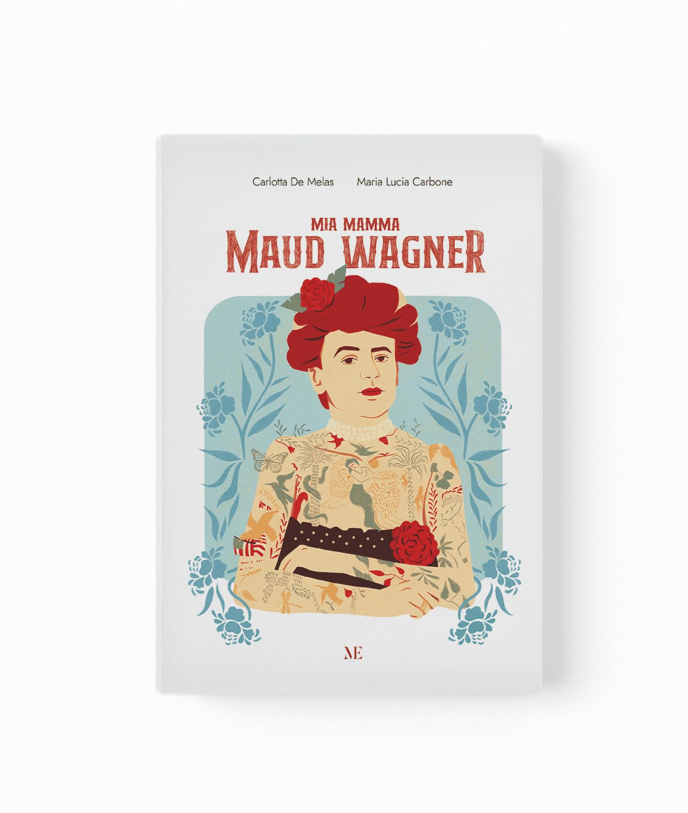 Mia mamma Maud Wagner. Ediz. illustrata book
