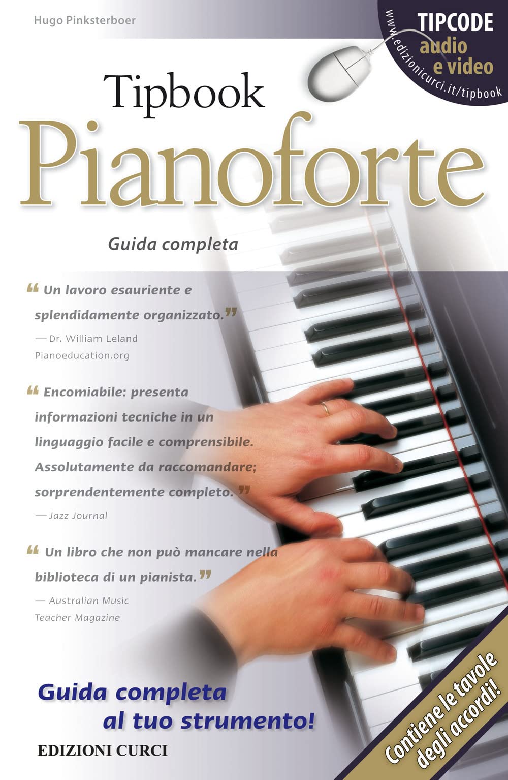 Tipbook. Pianoforte. Guida completa book