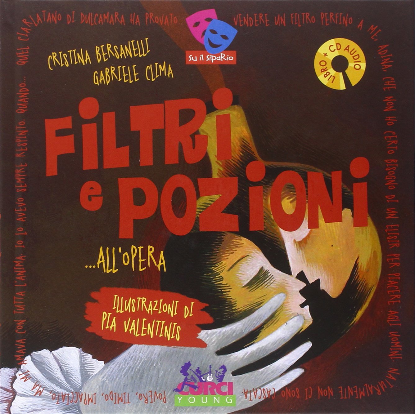Filtri e pozioni... all'opera. Ediz. illustrata book