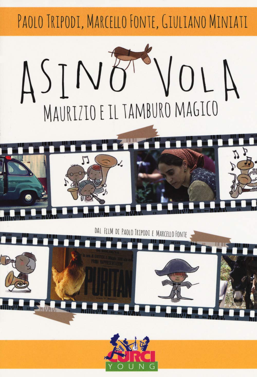 Asino vola. Maurizio e il tamburo magico. Ediz. illustrata book