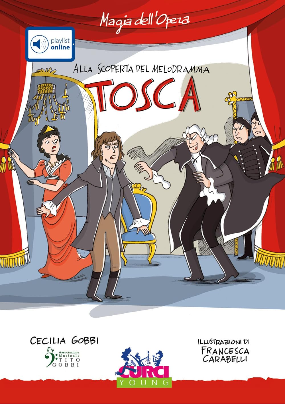 «Tosca» di Giacomo Puccini. Con playlist online book